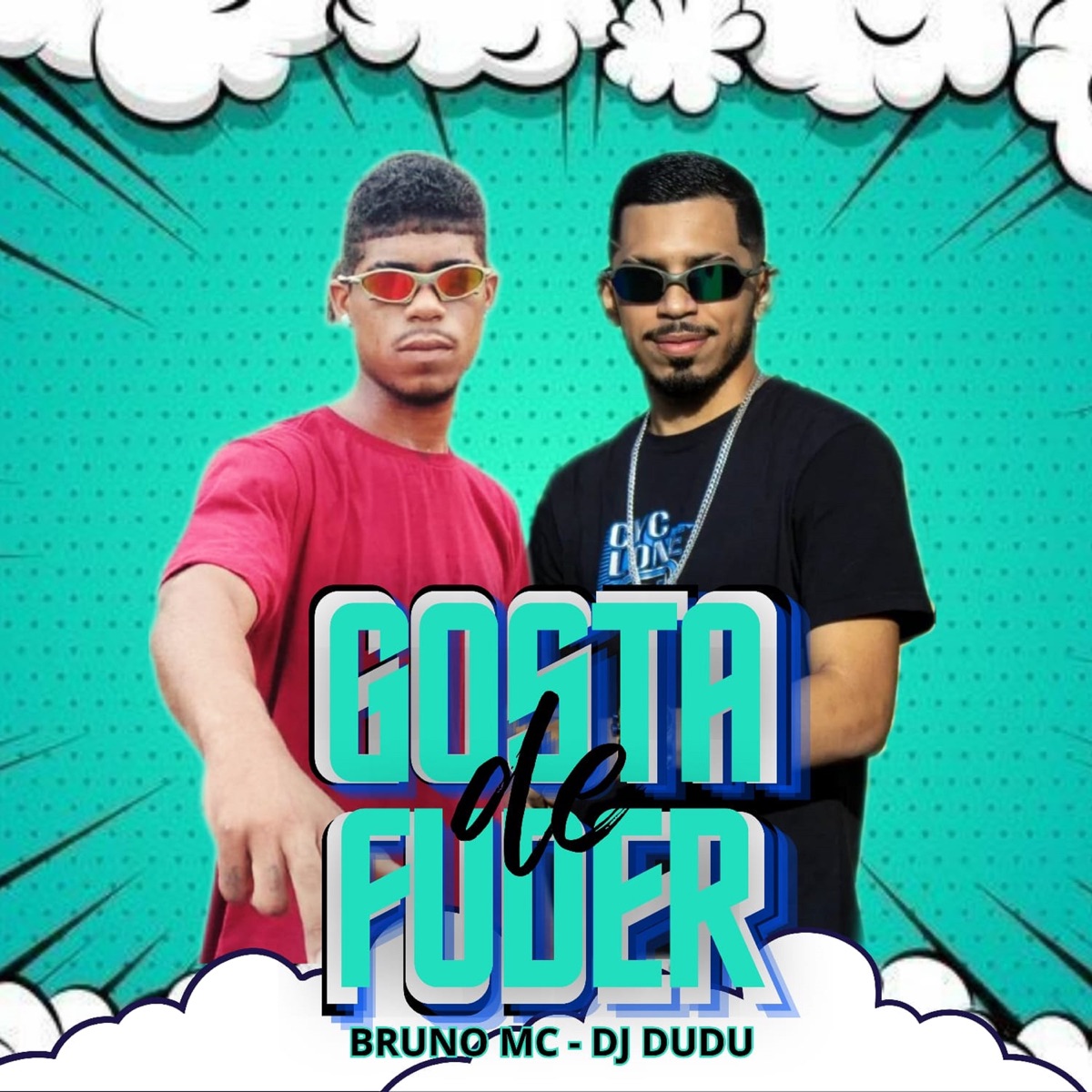 Gosta de Fuder - Single by DUDU DJ & Bruno MC album cover