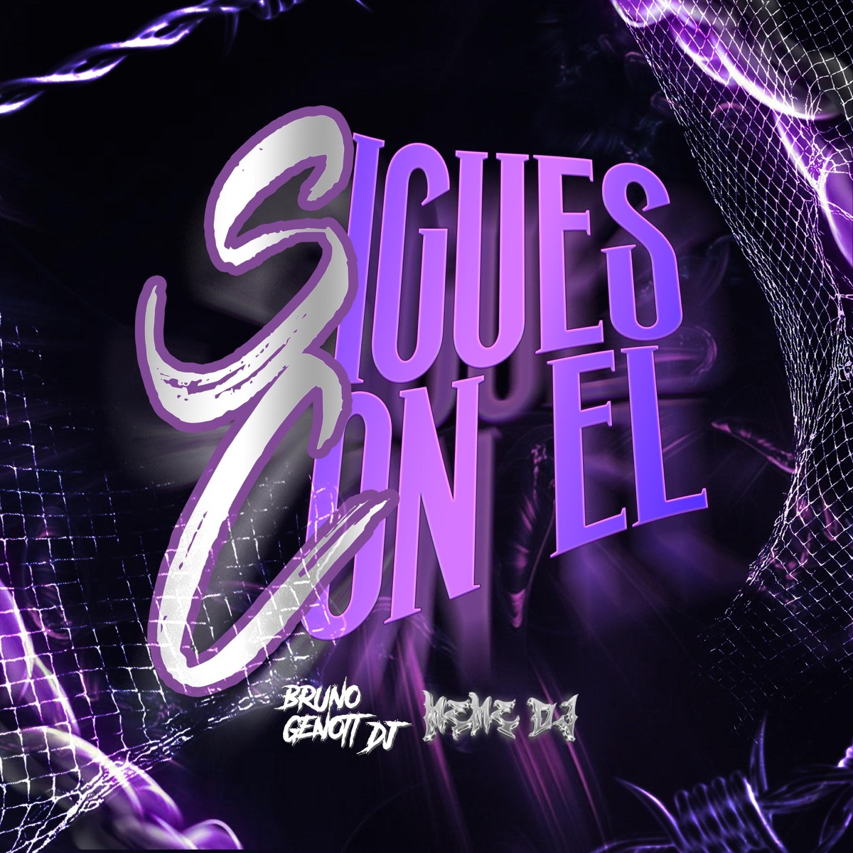 Sigues Con El (Rkt) (feat. MemeDJ) - Single by Bruno Genott Dj album cover