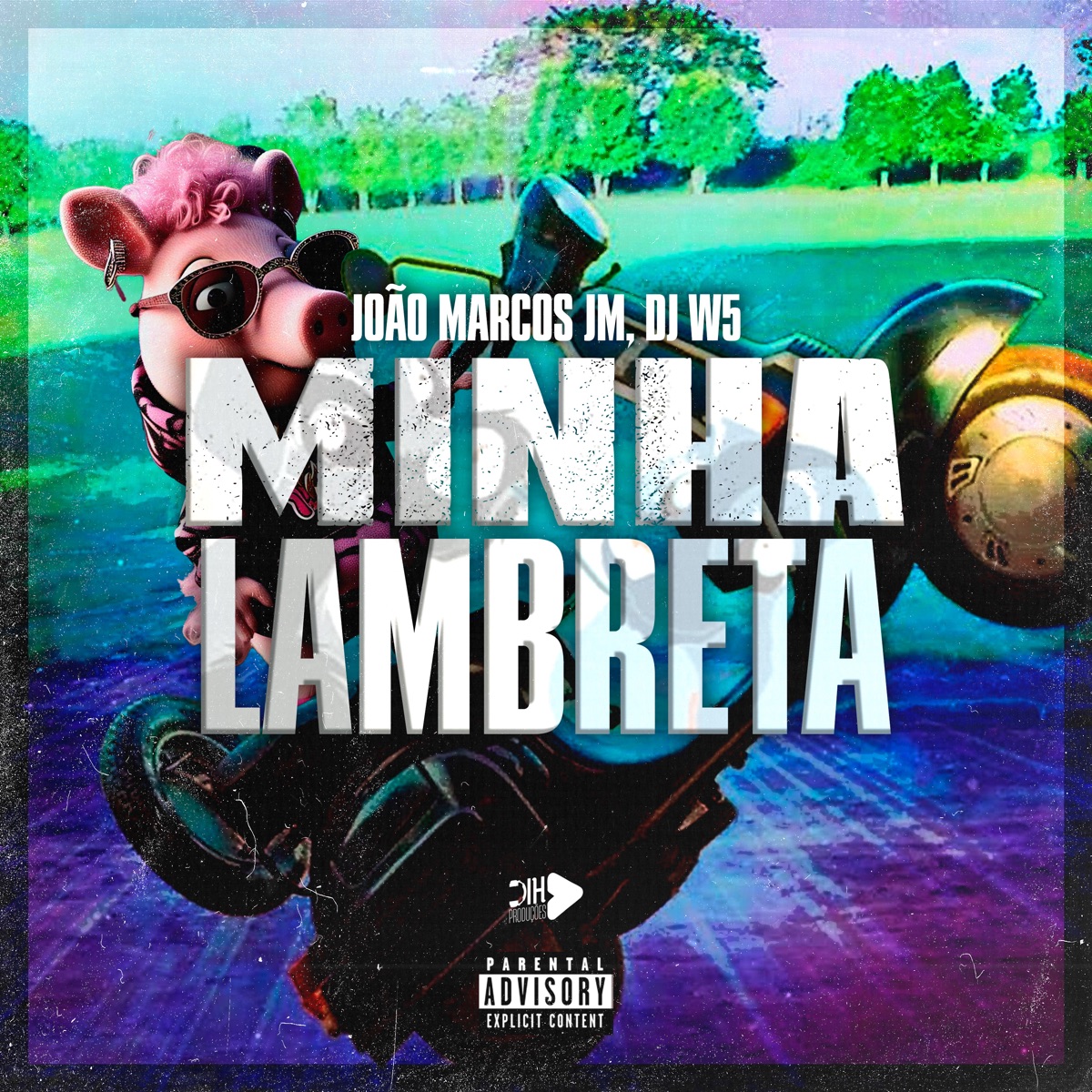 Minha Lambreta - Single by DJ W5 & JOAO MARCOS JM album cover