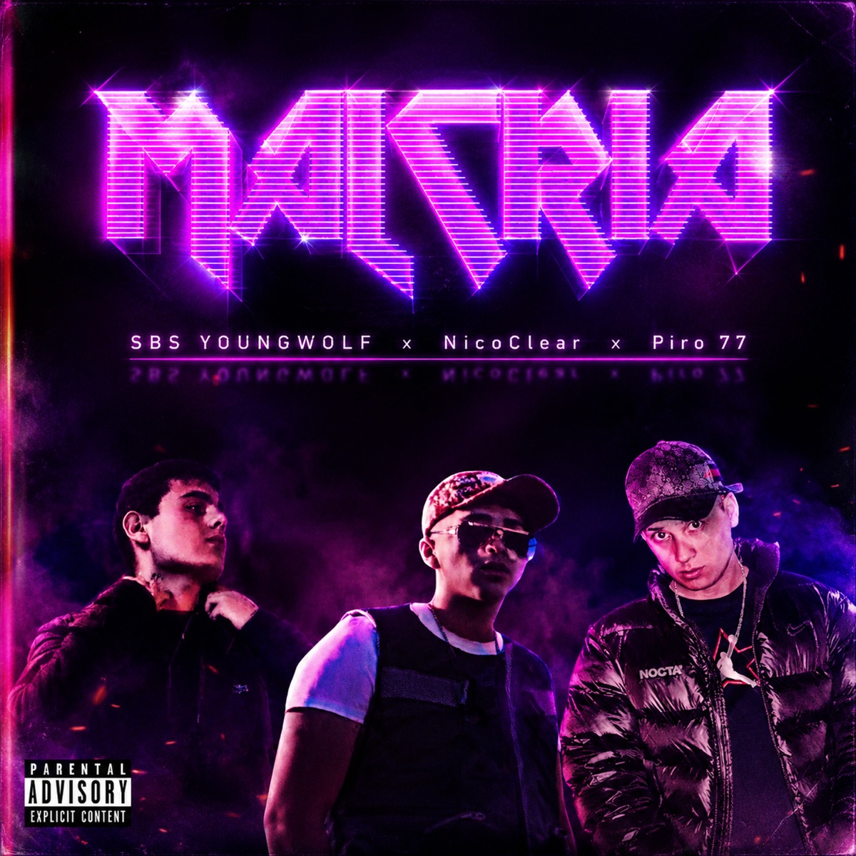 Malcria - Single by SBS YOUNGWOLF, NicoClear & Piro 77 album cover