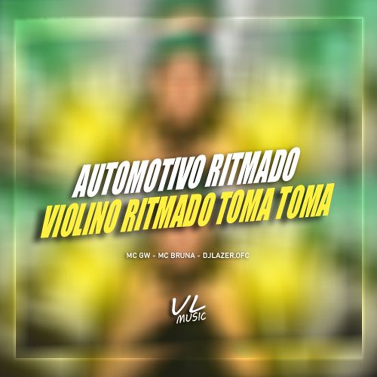 Automotivo Ritmado Violino Ritmado Toma Toma (feat. Mc Bruna) - Single by DJLAZER.OFC & MC GW album cover