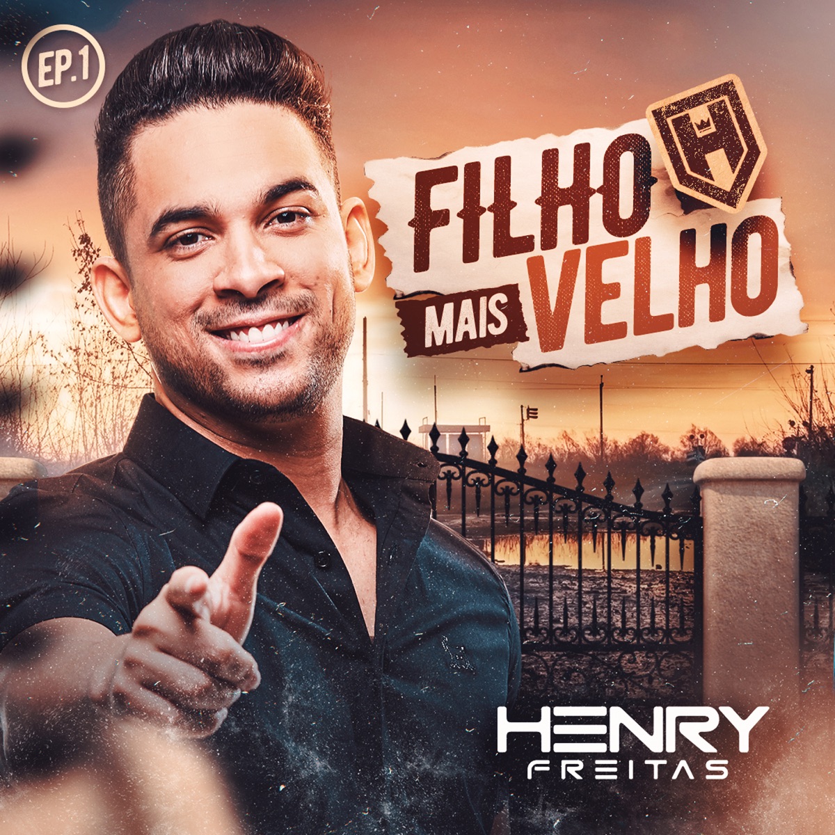 Filho Mais Velho, Ep. 1 - EP by Henry Freitas album cover