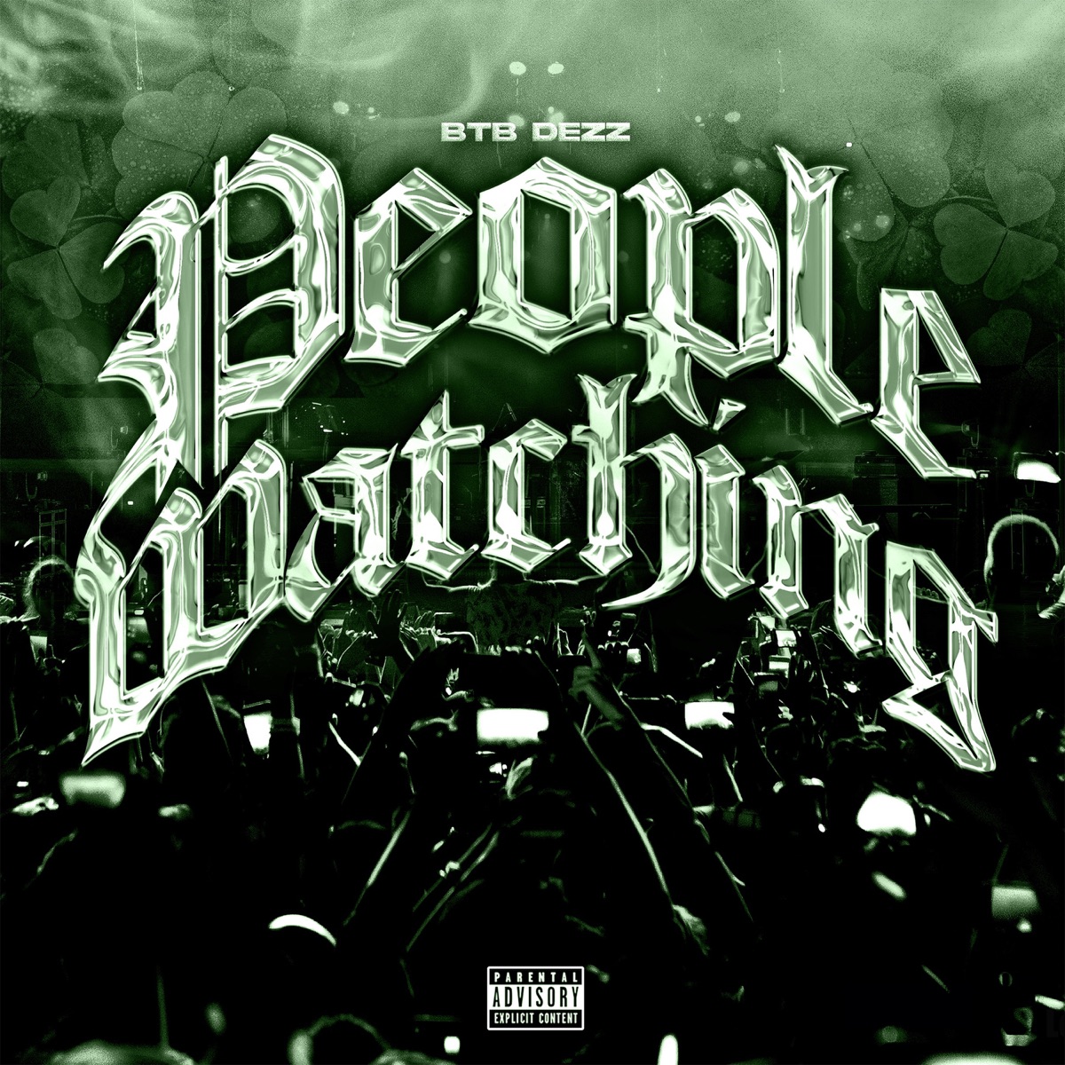 People Watching - Single by BTB DEZZ album cover