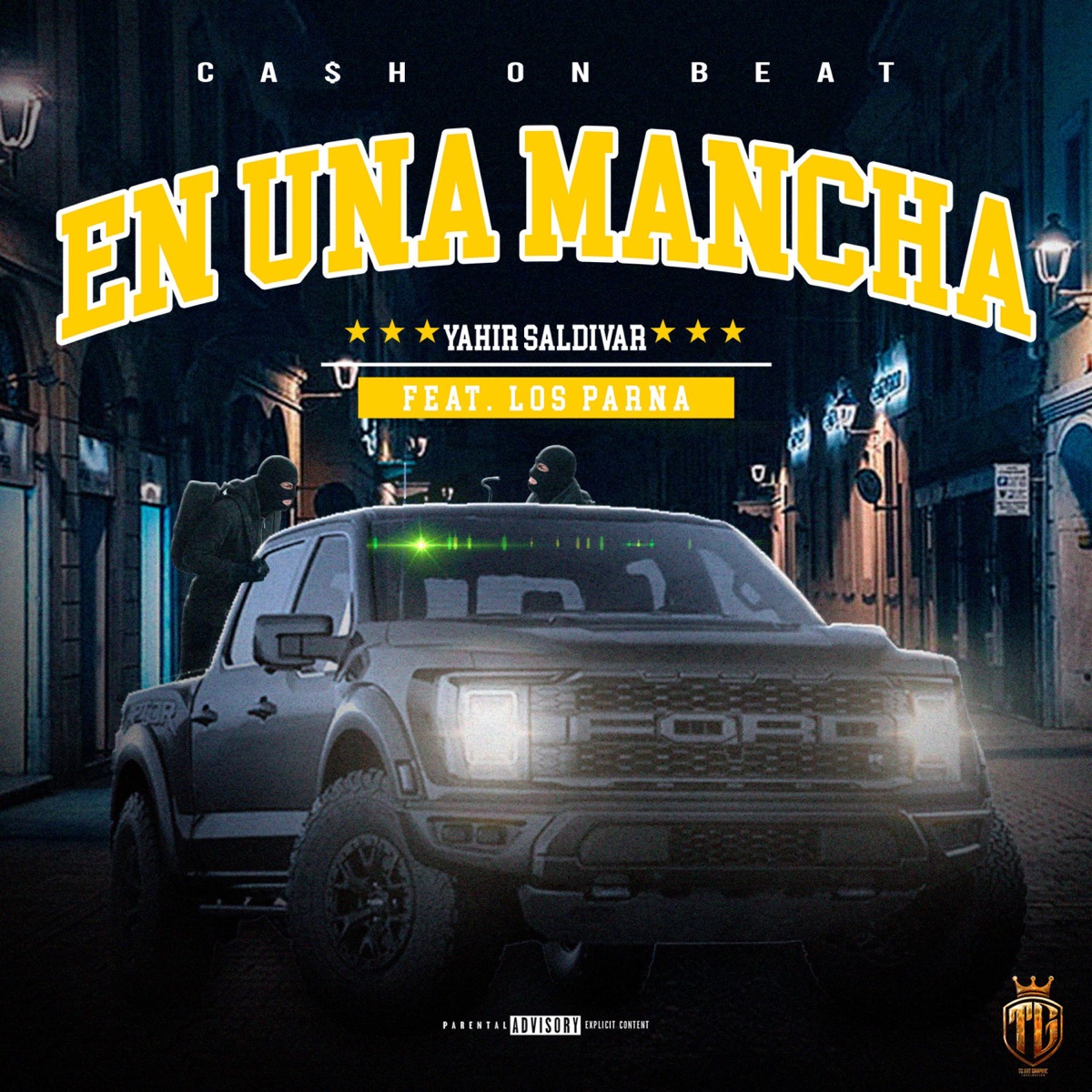 EN UNA MANCHA (feat. Los Parna) - Single by Yahir Saldivar album cover