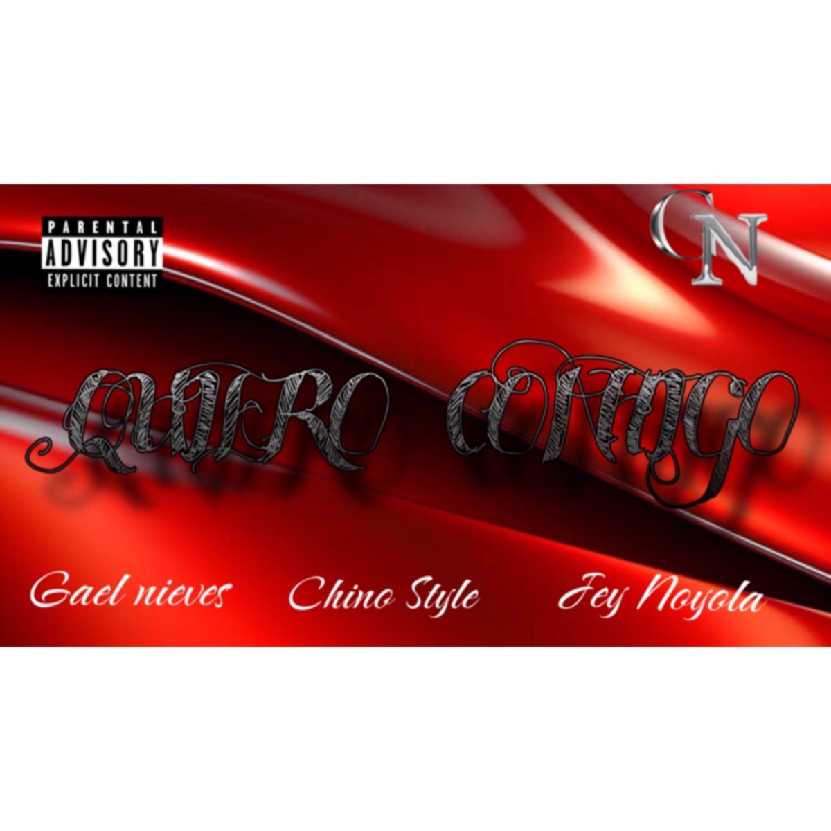 Quiero Contigo - Single by Jey Noyola, Gael Nieves & CHINO STYLE album cover