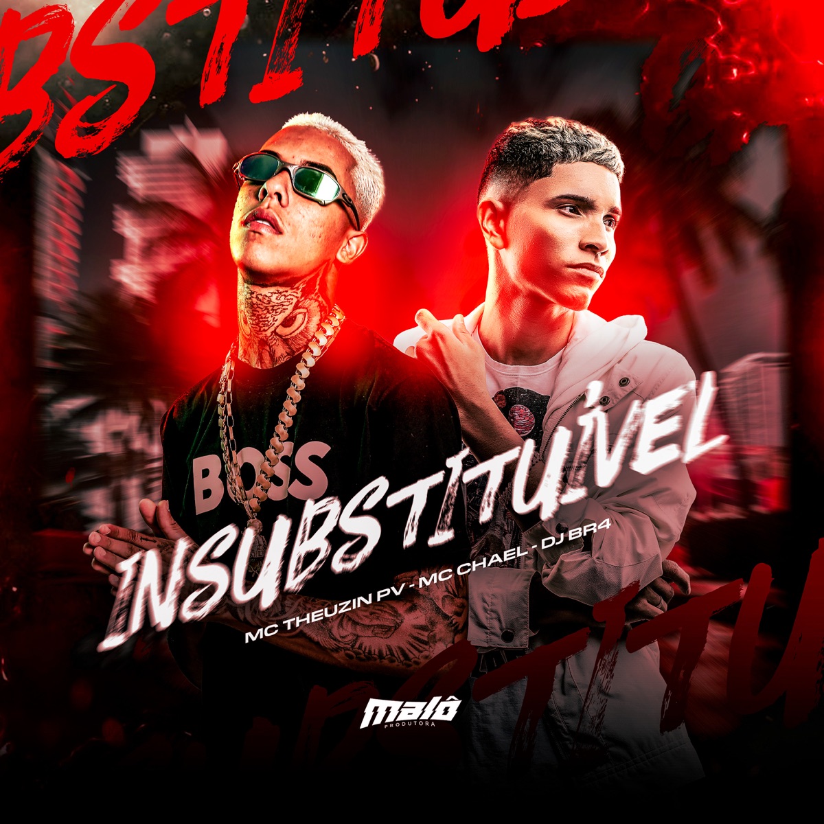 Insubstituível - Single by MC Teuzin PV, MC Chael & DJ BR4 album cover