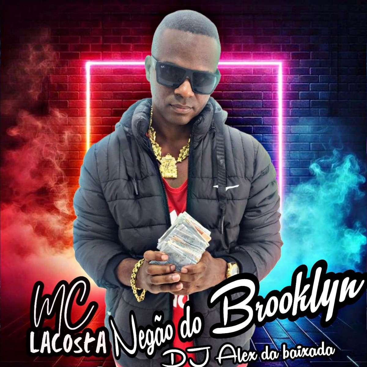 Negão do Brooklyn - Single by MC LACOSTA & DJ Alex da Baixada album cover