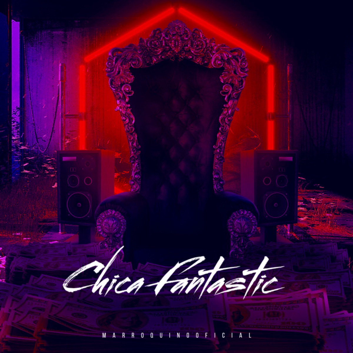 Chica Fantastic - Single by MarroquinoOficial album cover