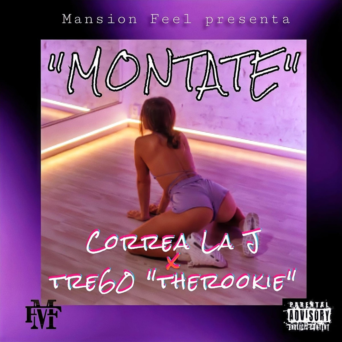 Montate (feat. Tre60 "The Rookie") - Single by Correa La J album cover
