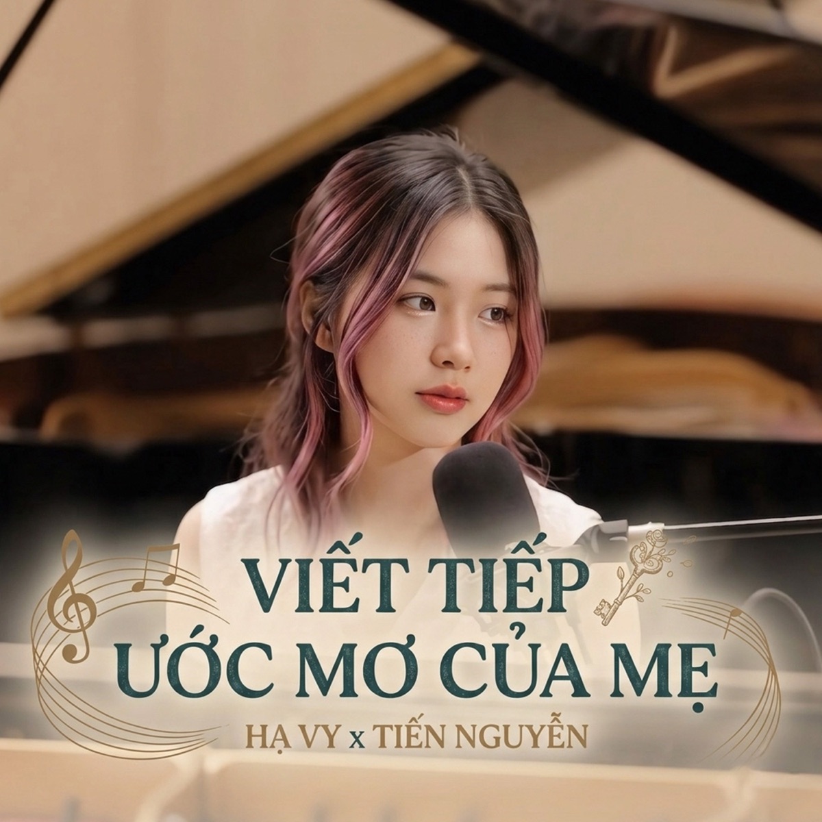 Viết Tiếp Ước Mơ Của Mẹ - Single by Hạ Vy & Tiến Nguyễn album cover