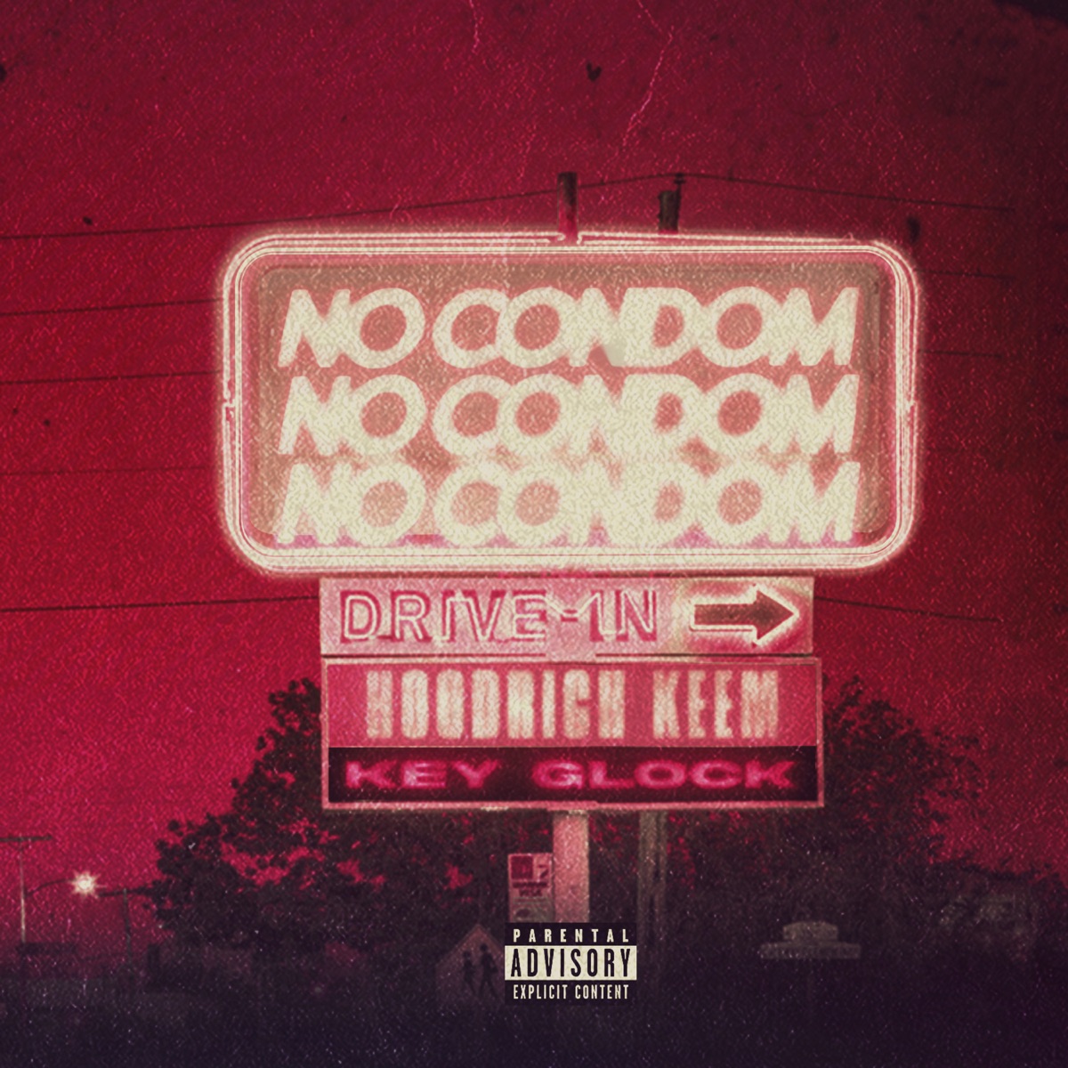 No Condom - Single by Hoodrich Keem & Key Glock album cover