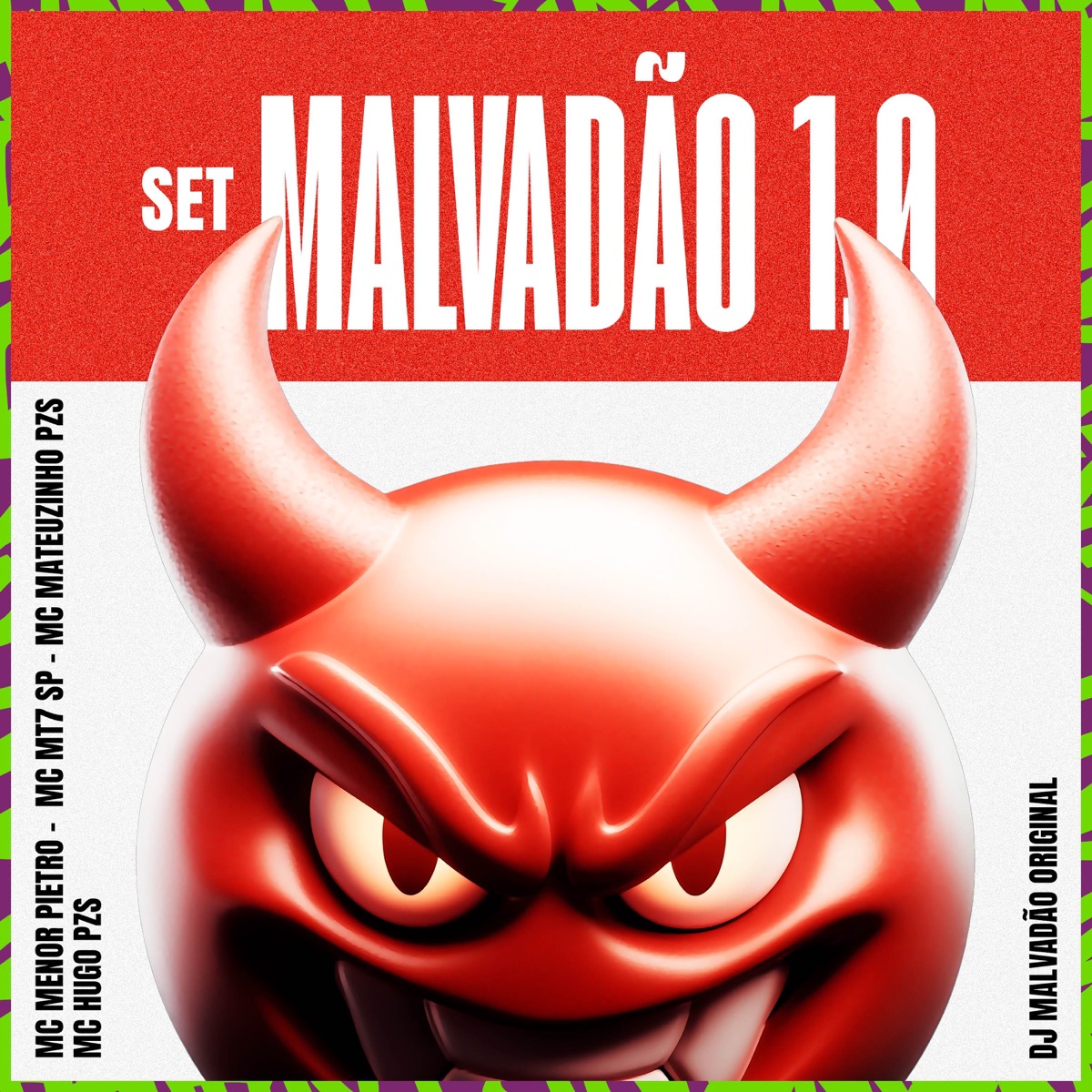 Set do Malvadão 1.0 (feat. Mc Hugo Pzs) - Single by MC Menor Pietro, Mc Mt7 Sp & Mc Matheuzinho Pzs album cover