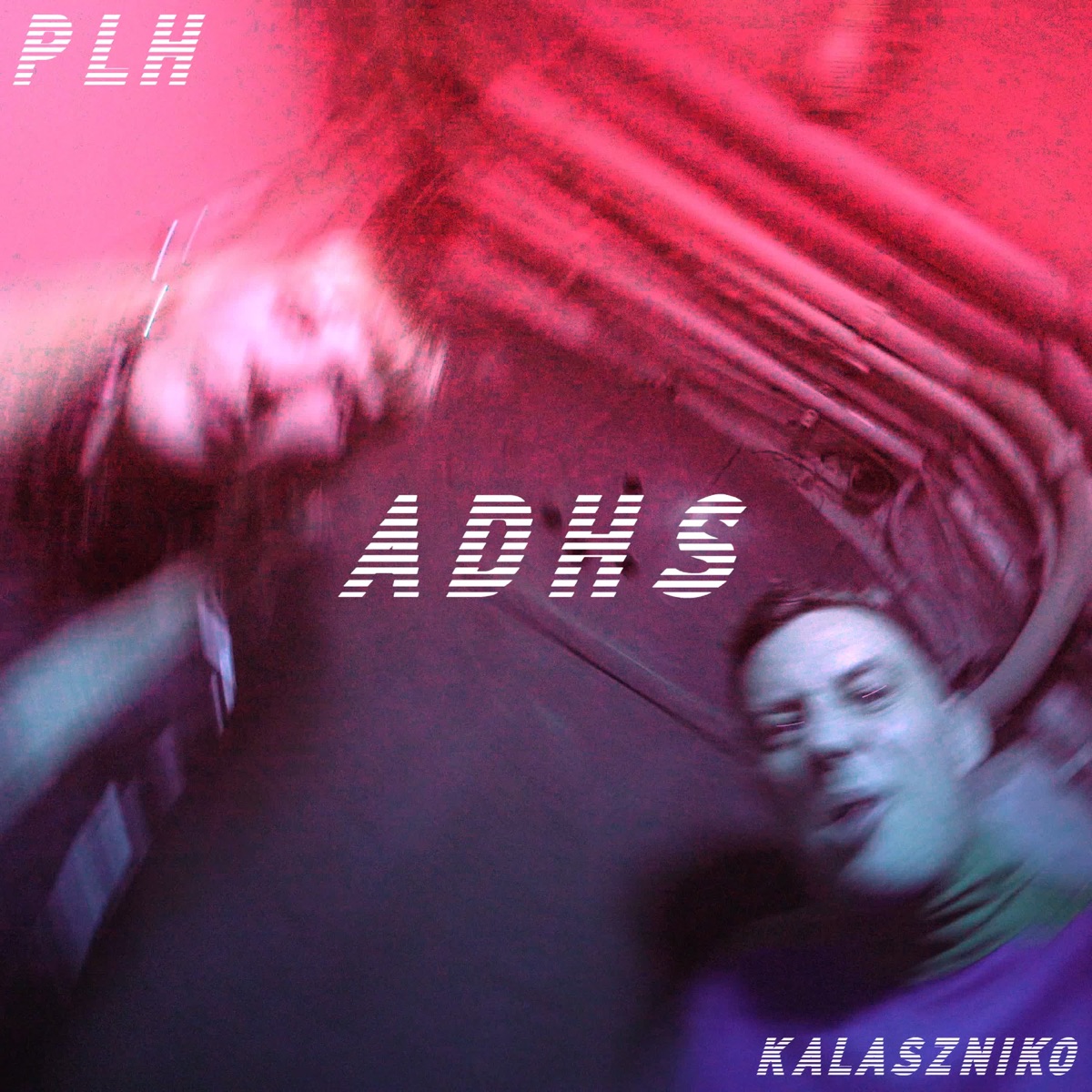 A.D.H.S (feat. HawkOne) - Single by KALASZNIKO & Presslufthanna album cover