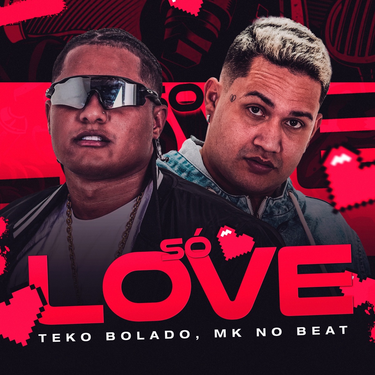 Só Love - Single by Teko Bolado & MK no Beat album cover