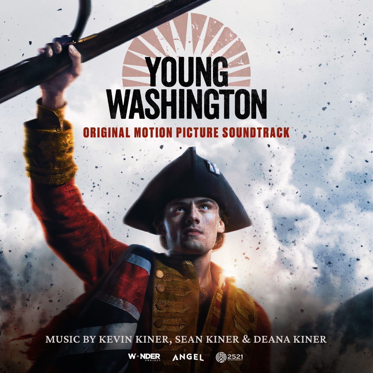 Young Washington (Original Motion Picture Soundtrack) by Kevin Kiner, Sean Kiner, Deana Kiner & Angel album cover