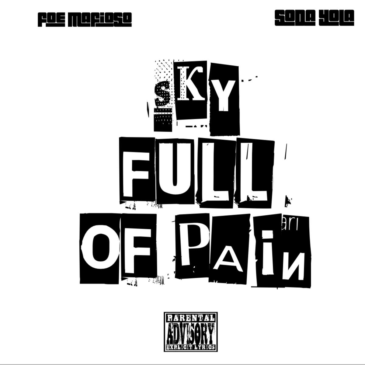 Sky Full Of Pain (feat. sosa yola) - Single by Rich4Life 4 album cover