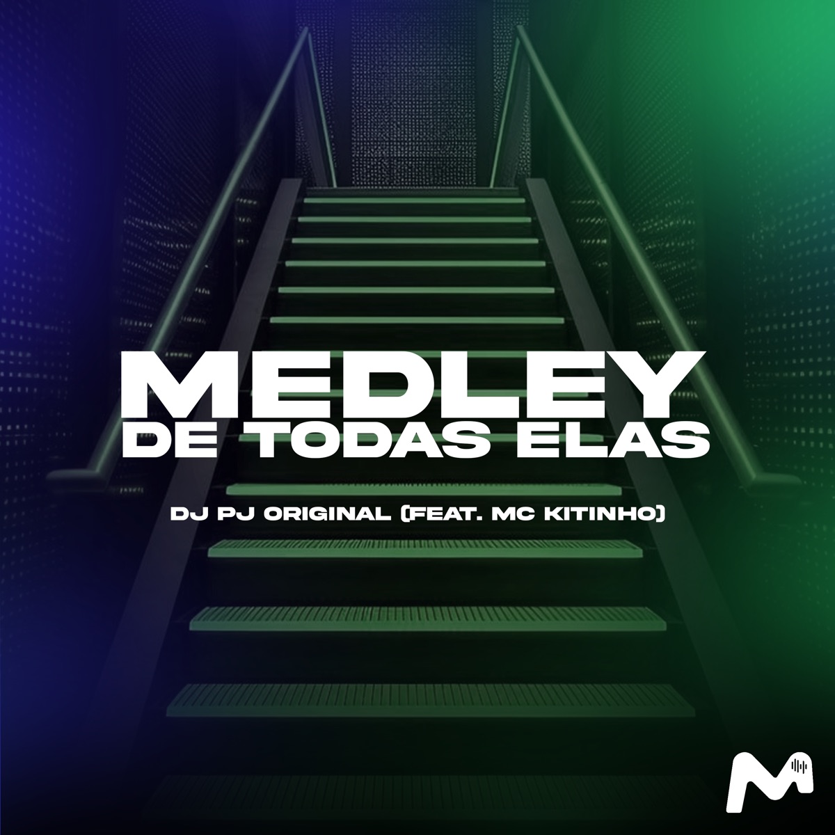 Medley de Todas Elas (feat. Mc Kitinho) - Single by DJ PJ Original album cover