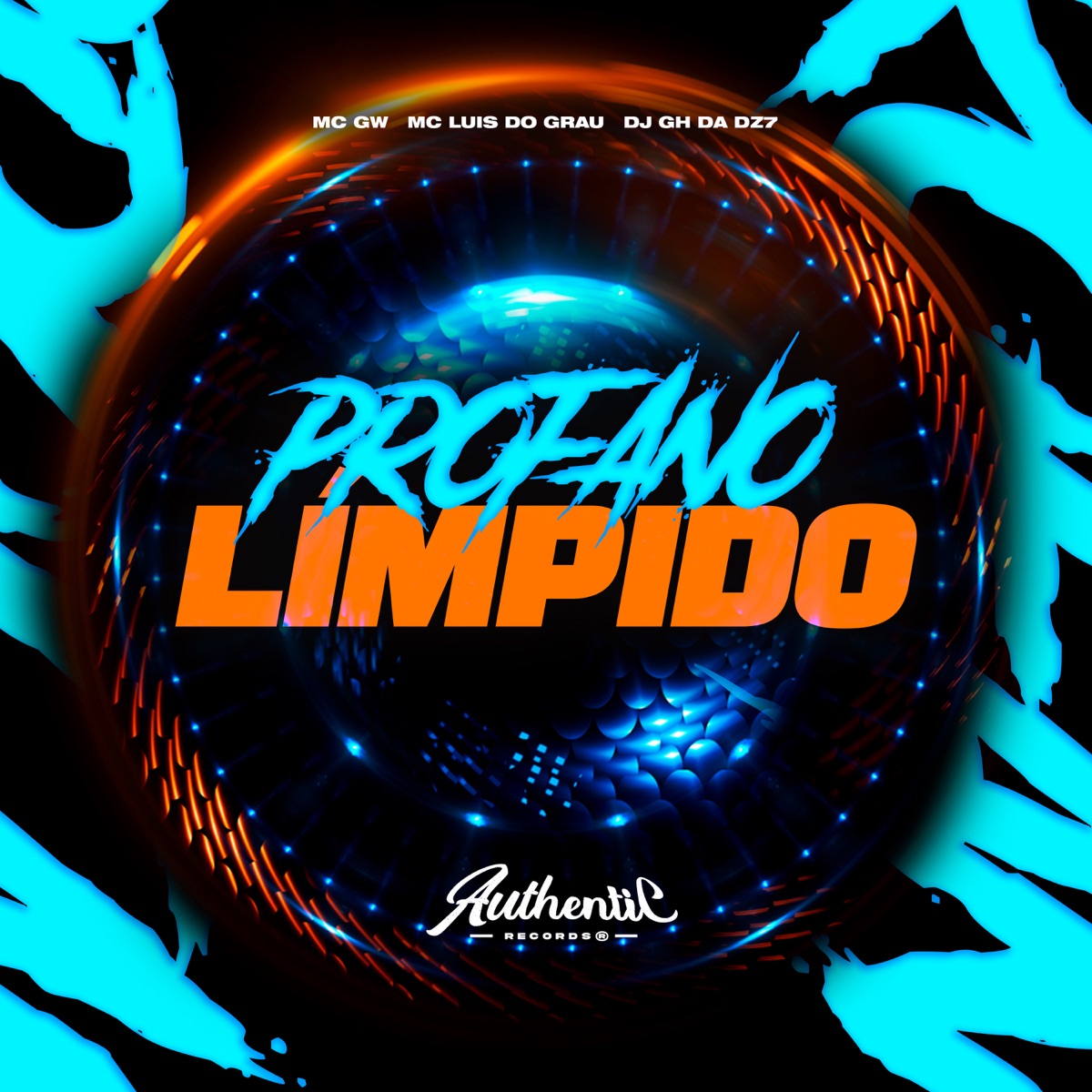 Profano Límpido (feat. MC GW & MC LUIS DO GRAU) - Single by DJ GH DA DZ7 album cover