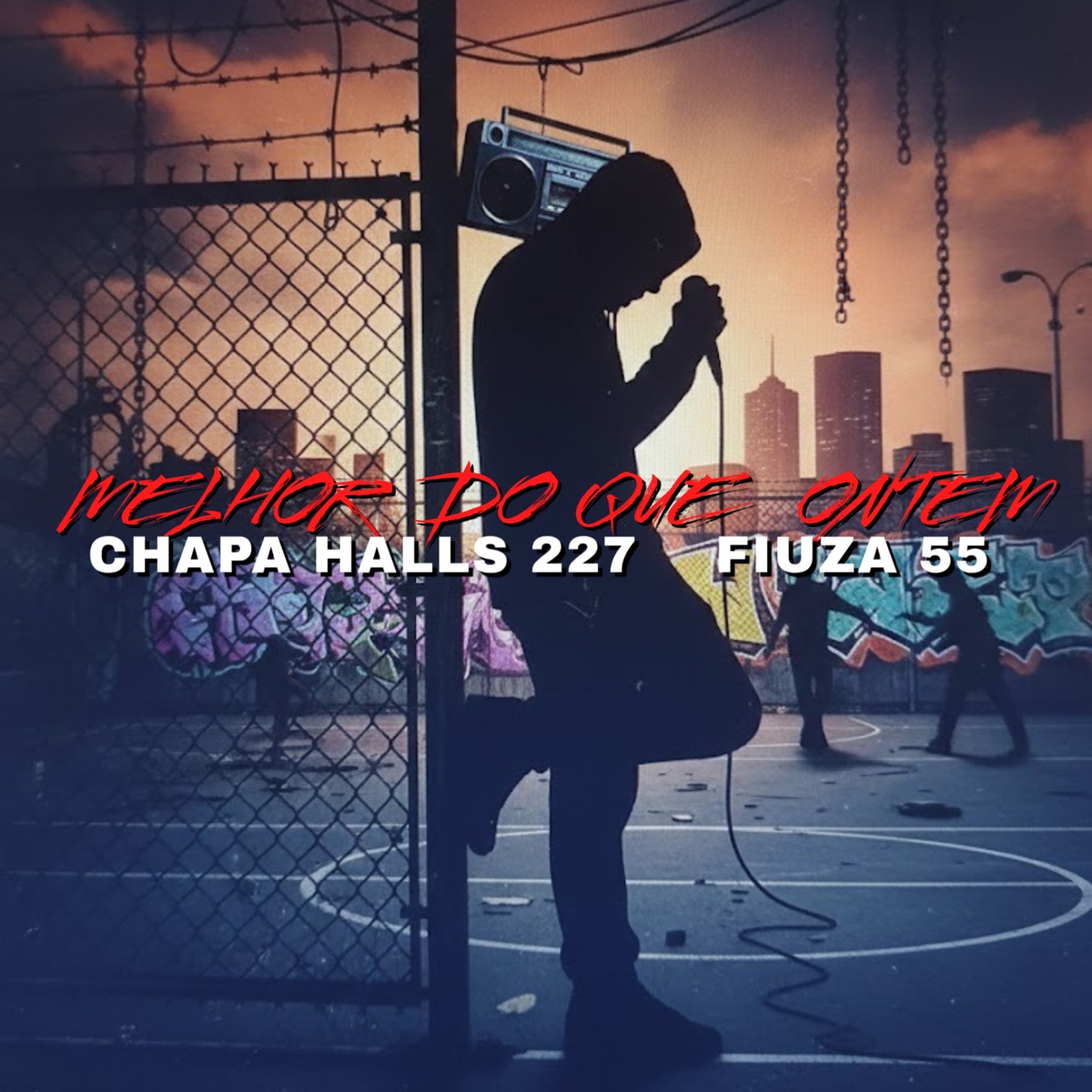 Melhor do Que Ontem (feat. Fiuza 55) - Single by Chapa Halls 227 album cover