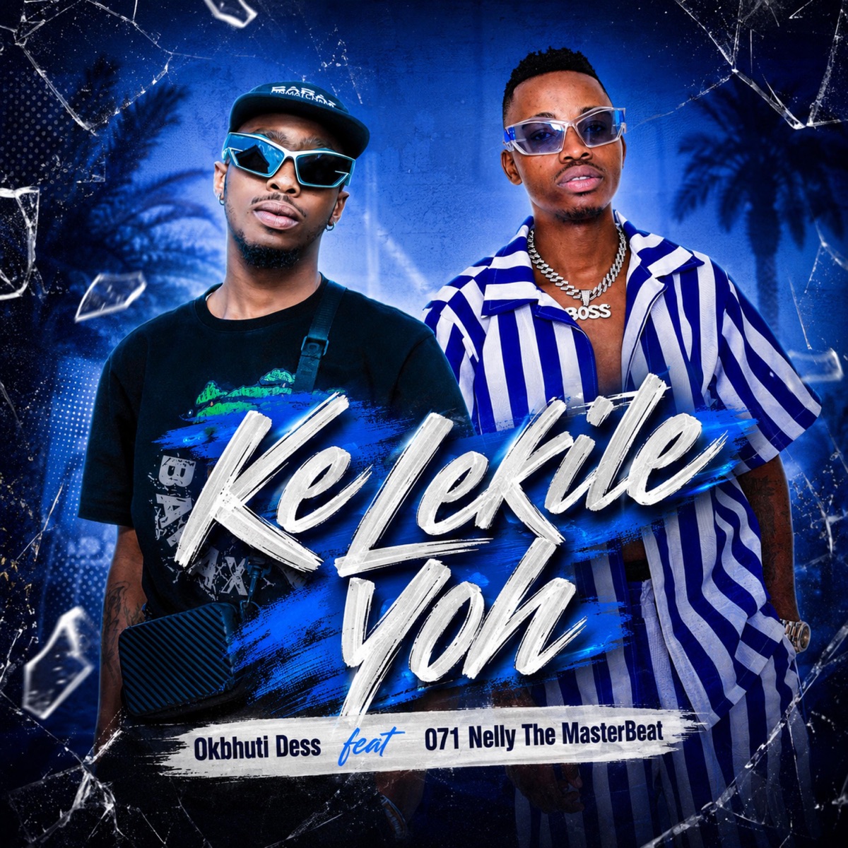 Ke Lekile Yoh (feat. 071 Nelly The Master Beat) - Single by Okbhuti Dess album cover