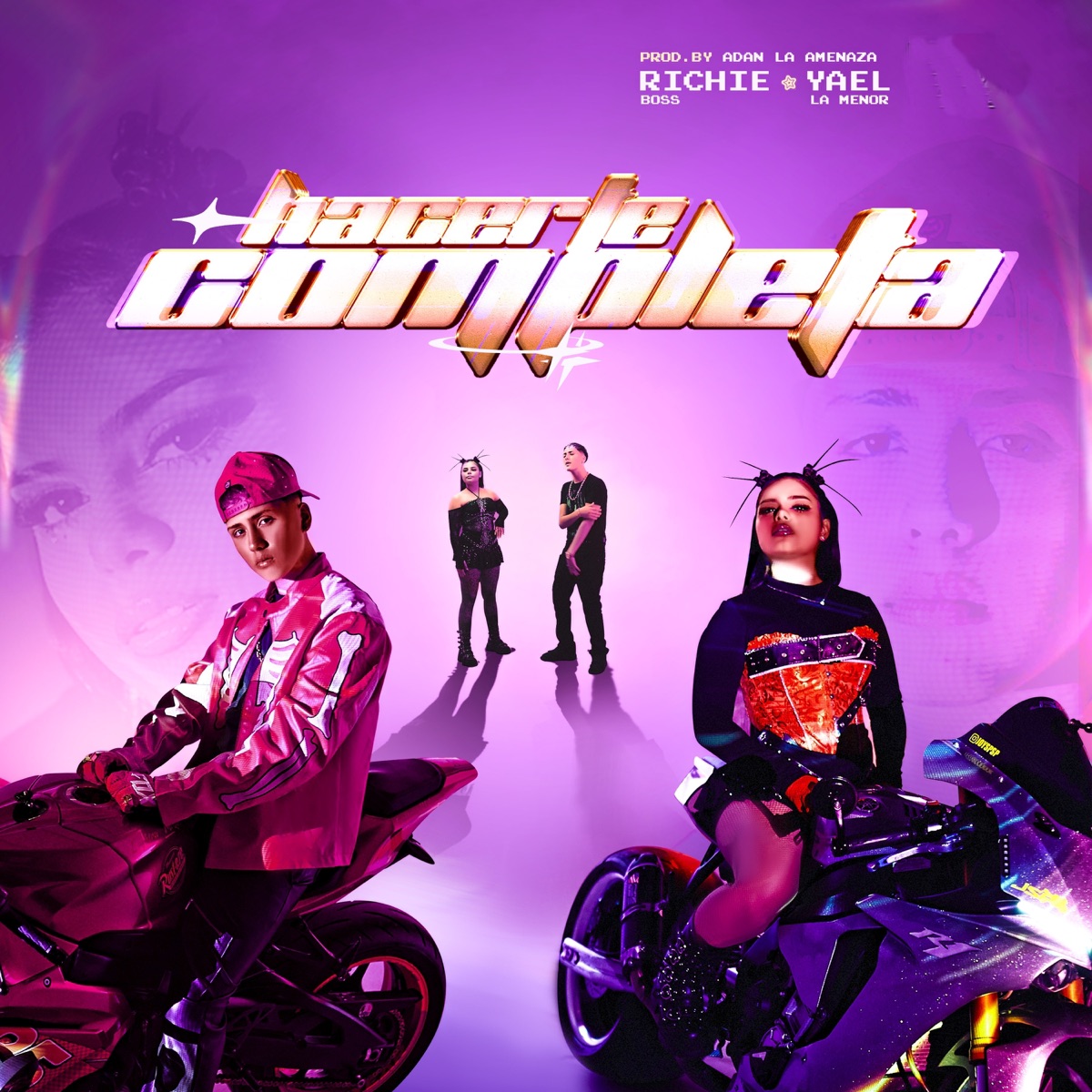 Hacerte Completa - Single by Yael la Menor, Adan La Amenaza & Richie Boss album cover