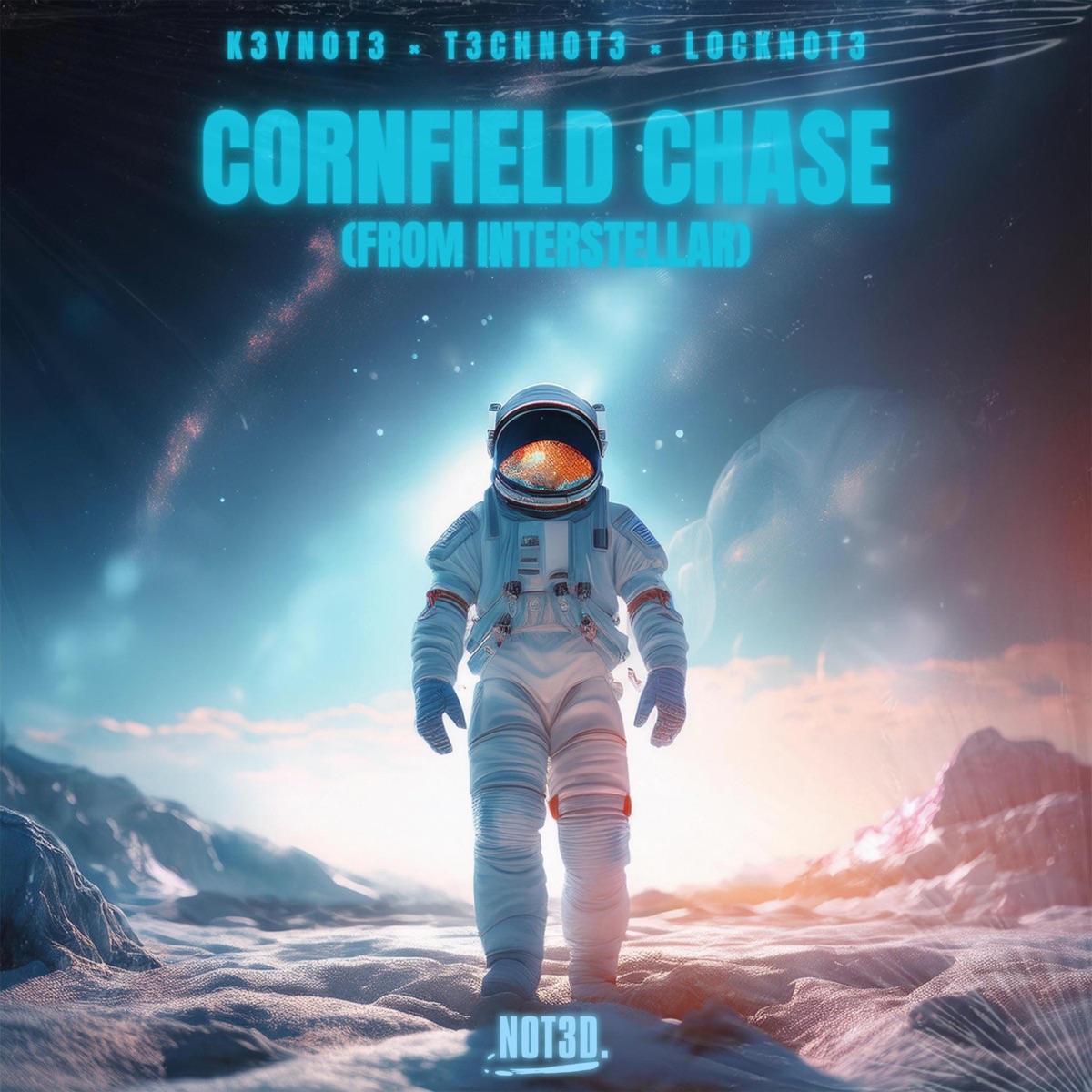 Cornfield Chase (From Interstellar) [Techno Remix] - Single by K3YN0T3, T3CHN0T3 & L0CKN0T3 album cover