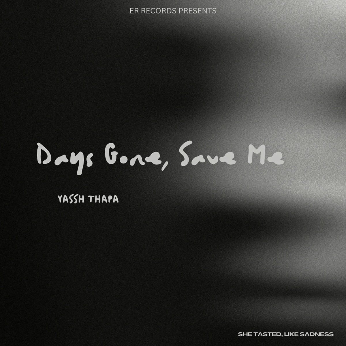 Days Gone, Save Me - Single by Yassh Thapa album cover