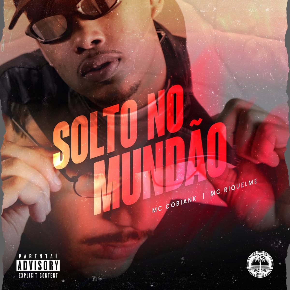 Solto no Mundão - Single by MC RIQUELME, Mc Cobiank, TROPA DA OÁSIS & DJ SM OFICIAL album cover