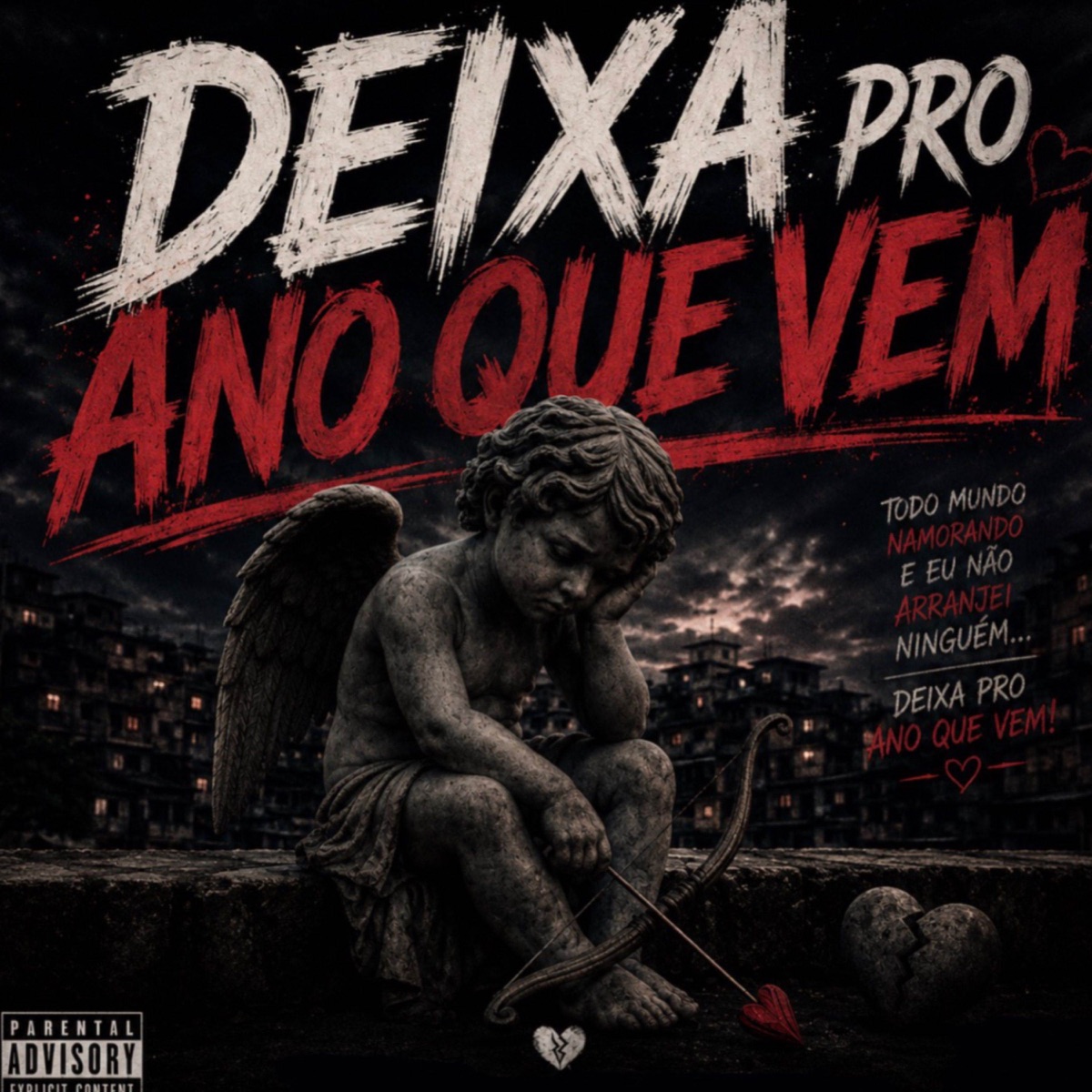 Deixa pro Ano que Vem - Single by DJ MK De Niterói, 2L Motta, DG DO BROOKLYN & DL de Niterói album cover