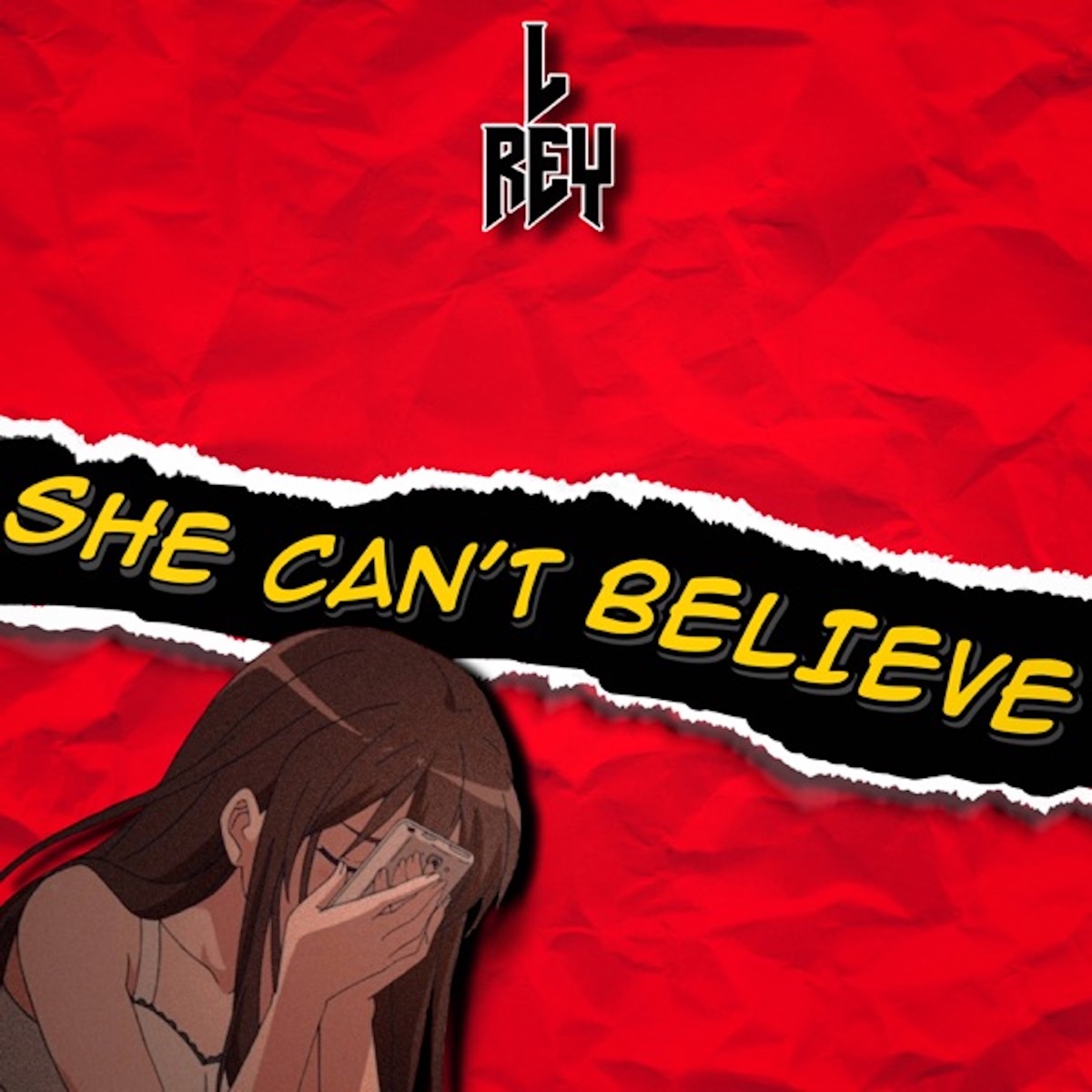 She Can't Believe - Single by L Rey album cover