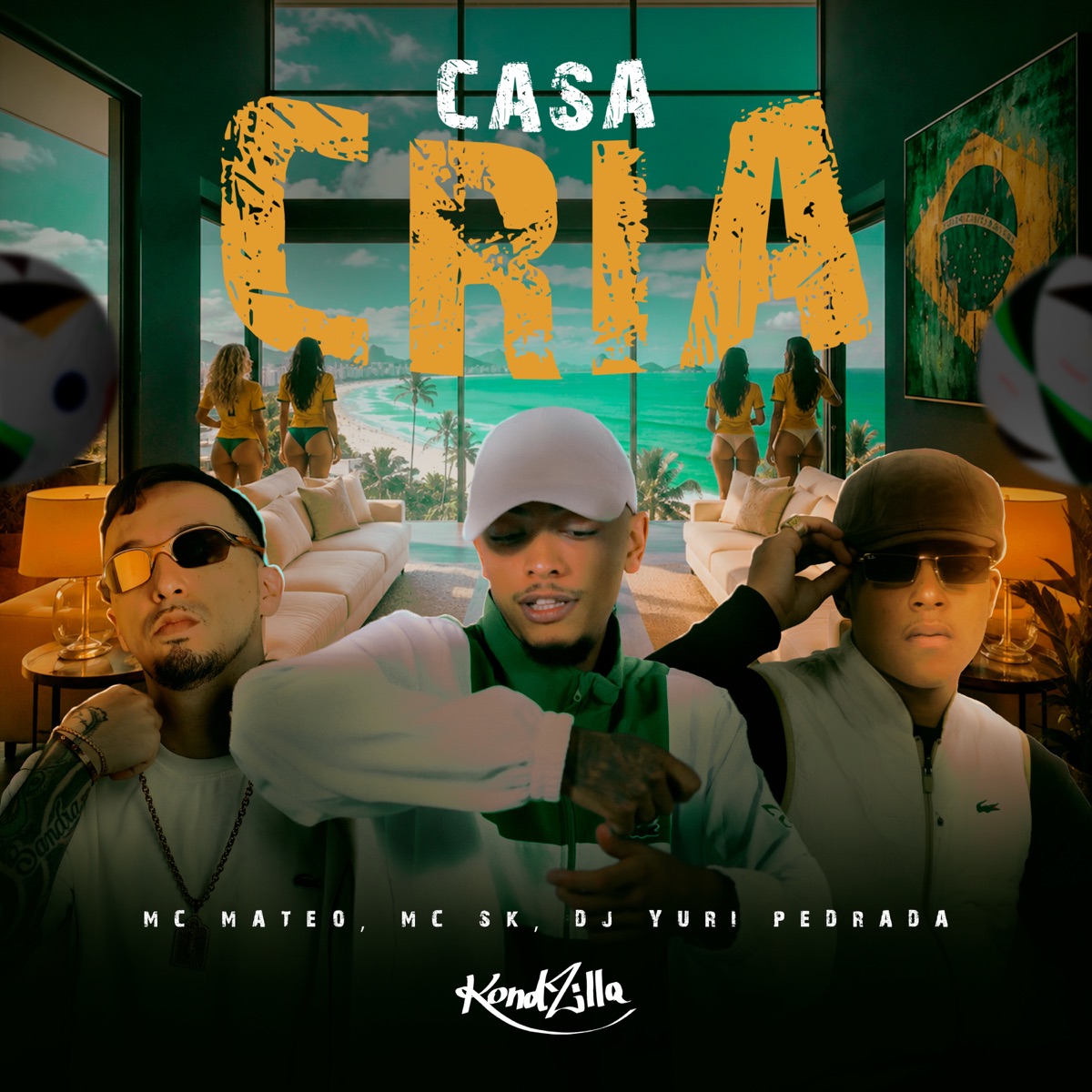 Casa Cria (feat. Dj Yuri Pedrada) - Single by MC MATEO & Mc Sk album cover