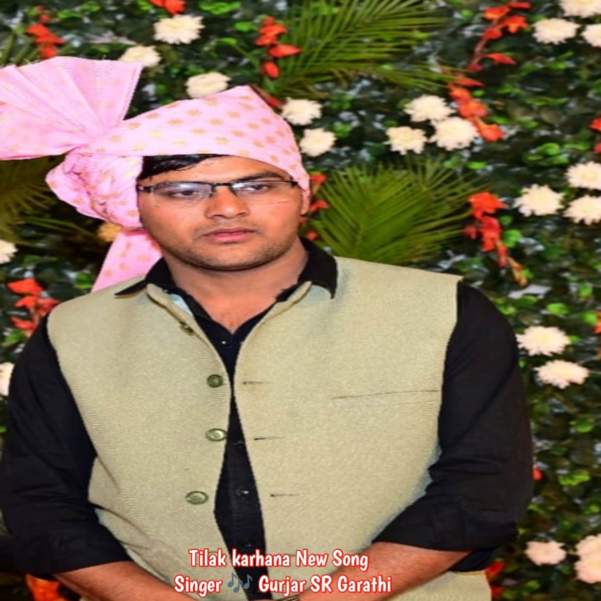 Tilak karhana New Song - Single by Gurjar SR Garathi album cover