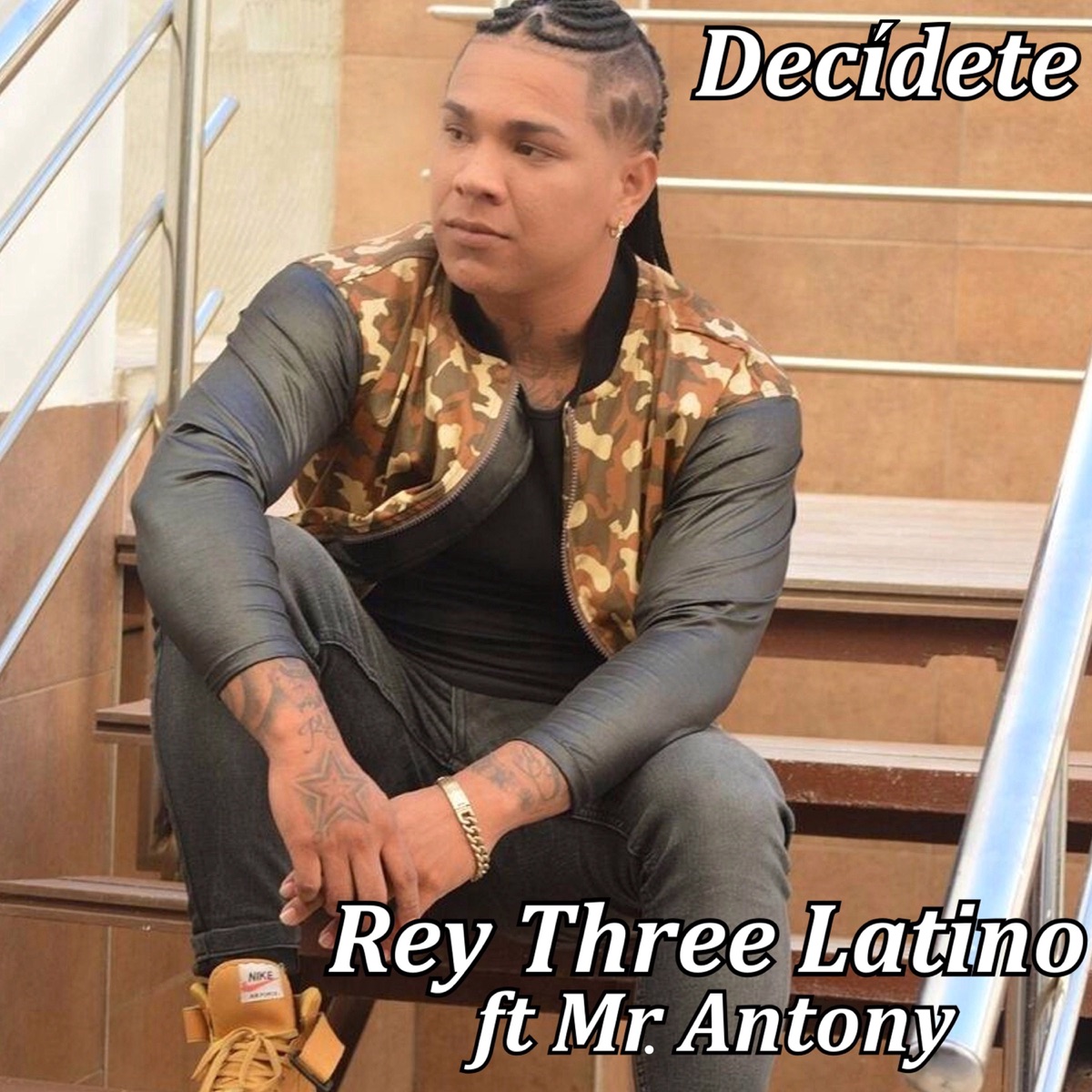 Decídete (feat. Mr. Antony) - Single by Rey Three Latino album cover