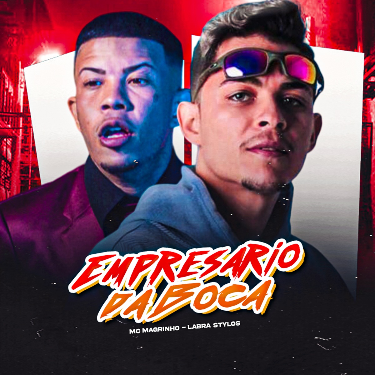 Empresario da Boca (feat. Mc Magrinho) - Single by Labra stylos album cover