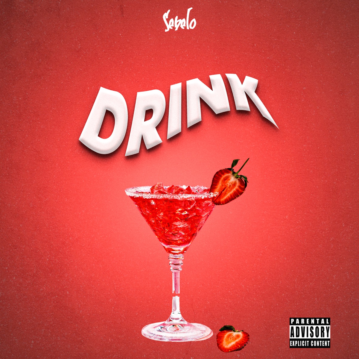 Drink - Single by Sebelo, Black Spygo & NIVAS JÚNIOR album cover