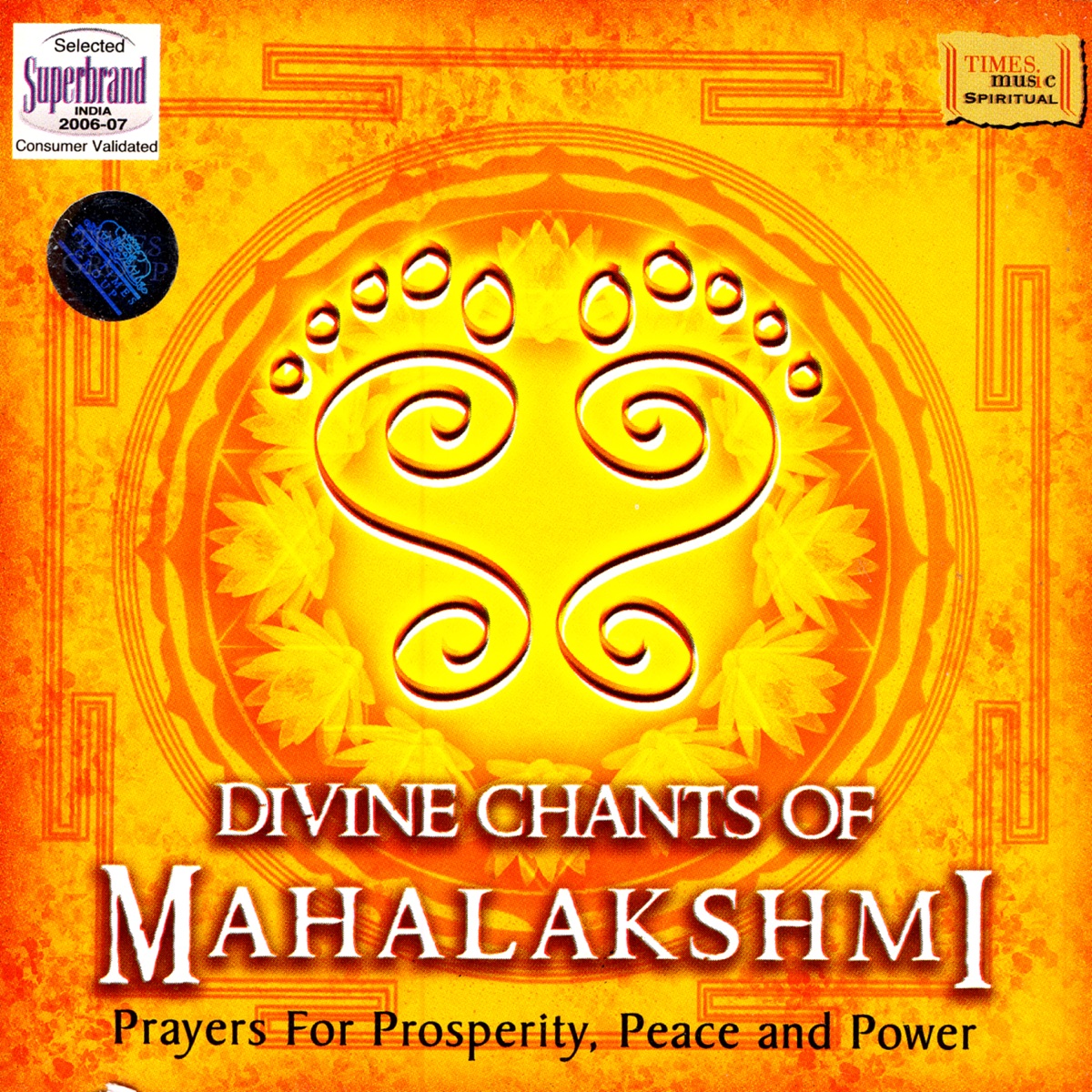 Divine Chants Of Mahalakshmi - Prayers for Properity, Peace and Power by Uma Mohan album cover