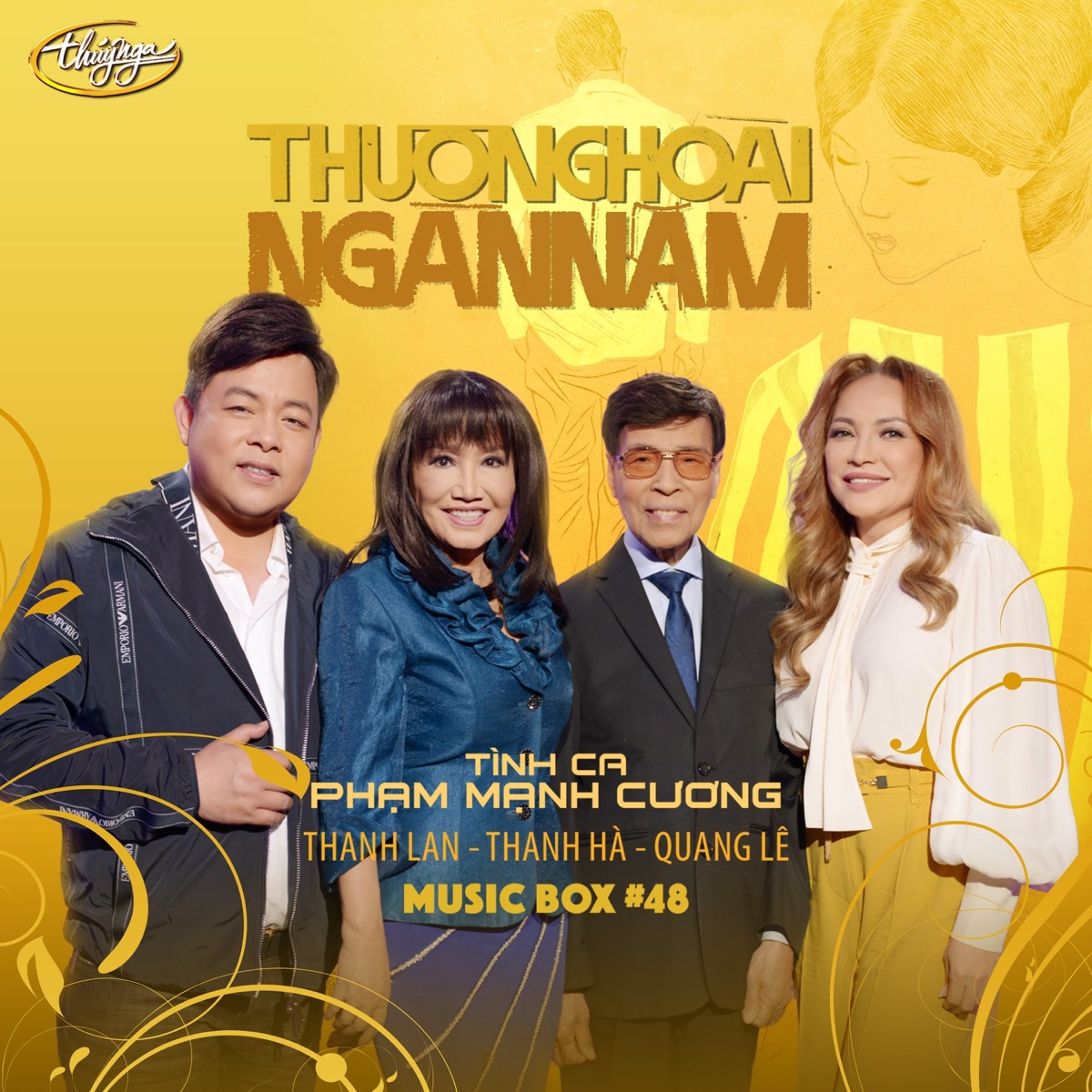 Thương Hoài Ngàn Năm (Tình Ca Phạm Mạnh Cương) [Music Box 48] by Thanh Lan, Thanh Ha & Quang Lê album cover