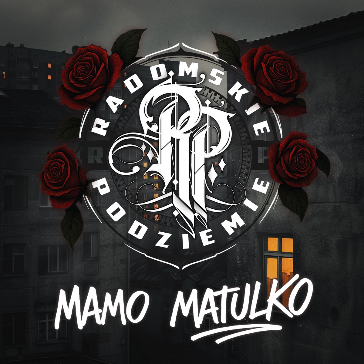 Mamo Matulko - Single by Radomskie Podziemie album cover