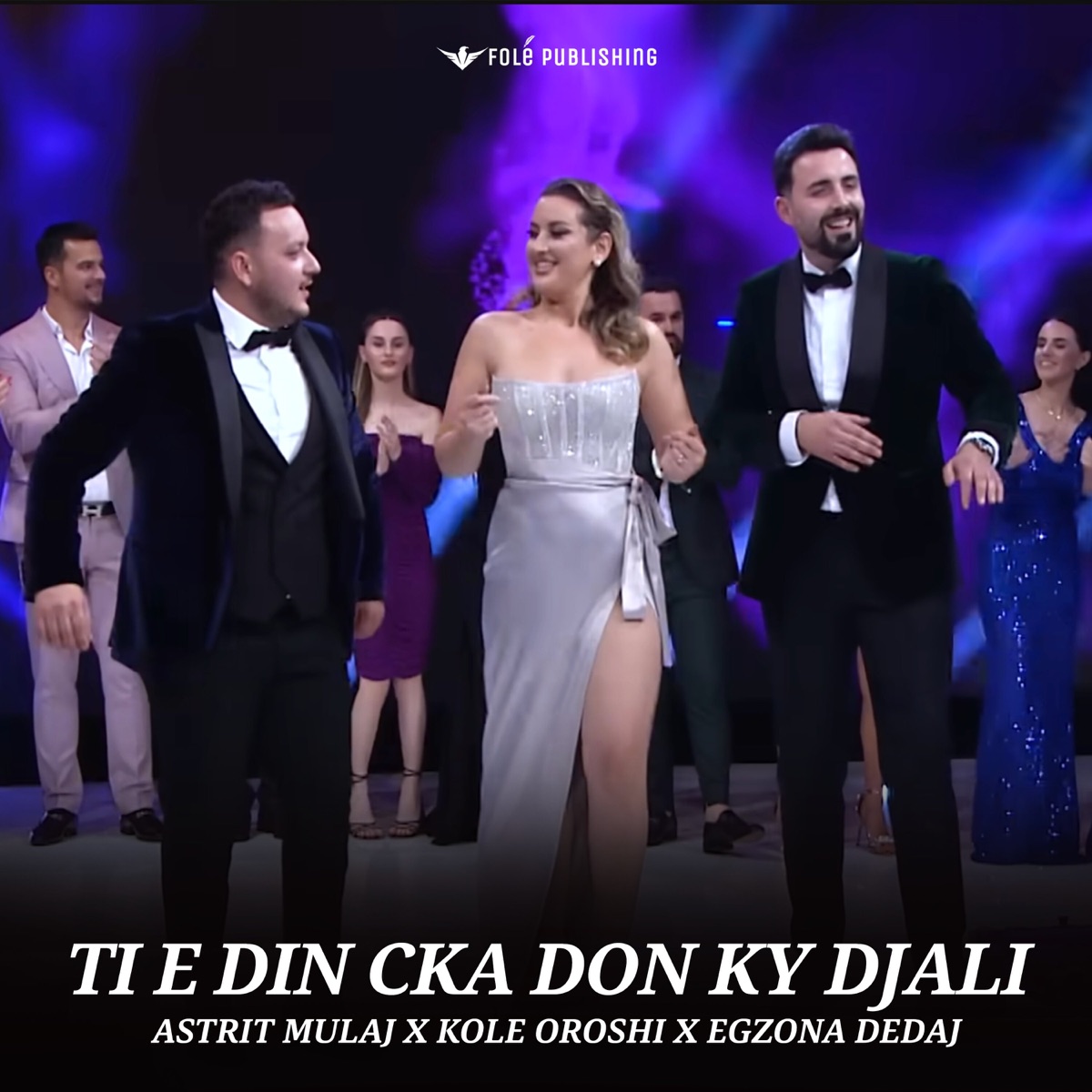 Ti e din cka don ky djali (Gezuar 2022) - Single by Astrit Mulaj, Egzona Dedaj & Kolë Oroshi album cover