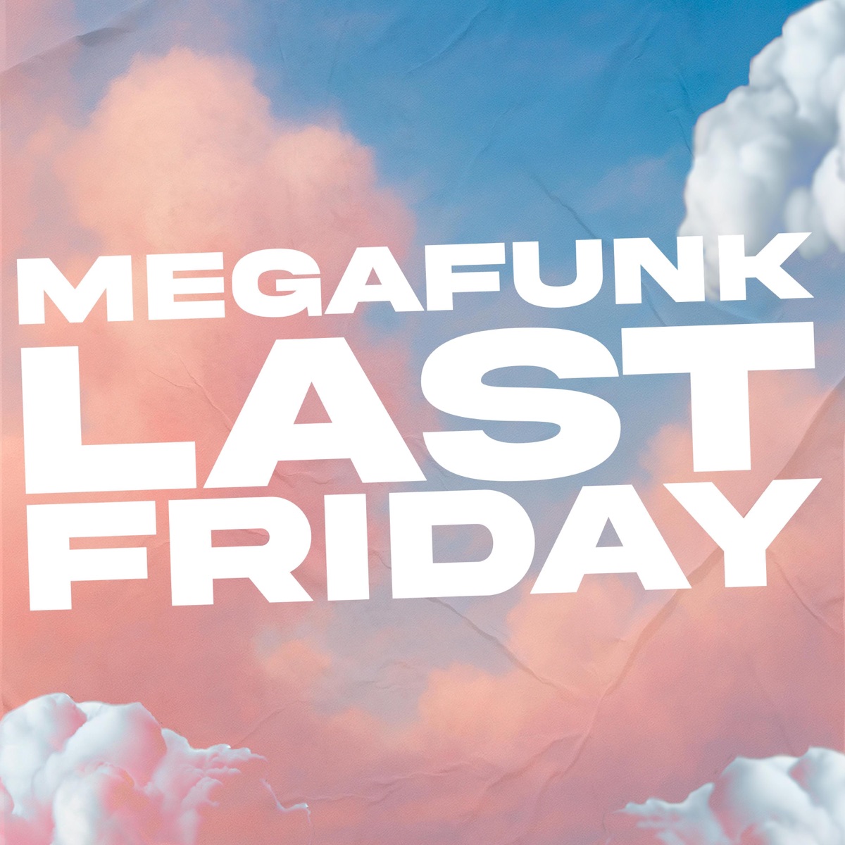 MEGA LAST FRIDAY - Single by DJ Renato Alexandre album cover