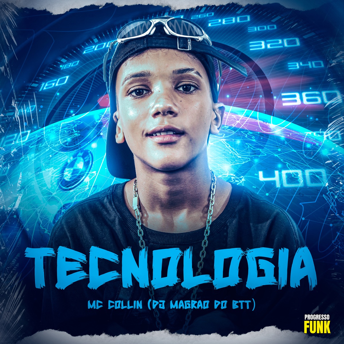 Tecnologia - Single by MC Collin & DJ Magrão do Btt album cover