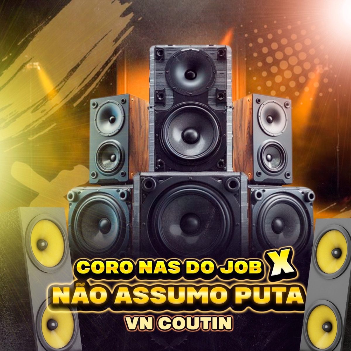 Coro nas do Job X Não Assumo Puta - Single by VN Coutin album cover
