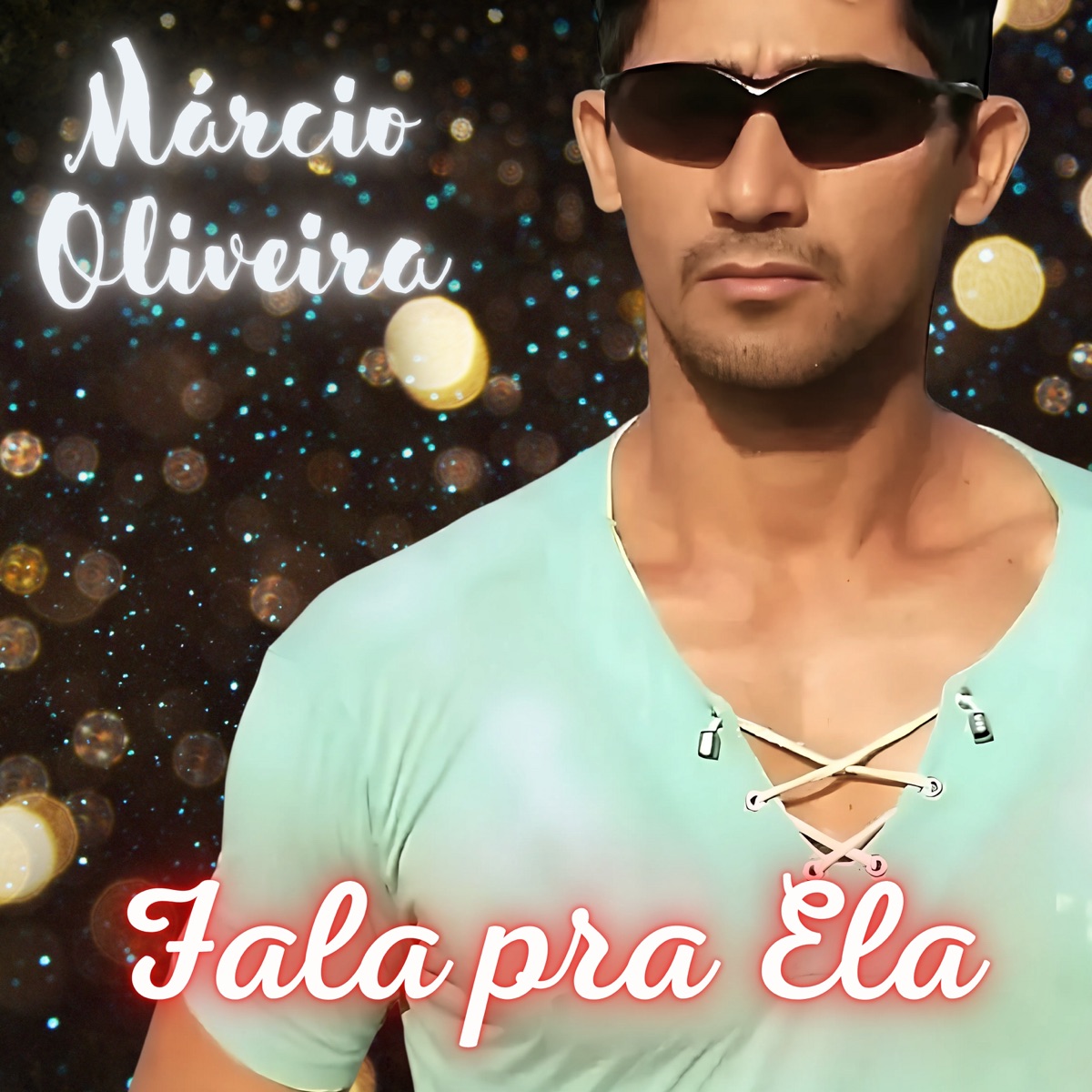 Fala pra Ela - Single by Márcio Oliveira album cover