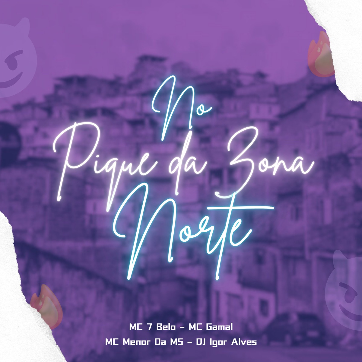 No Pique da Zona Norte - Single by Mc 7 Belo, mc gamal, DJ Igor Alves & Mc Menor Da Ms album cover