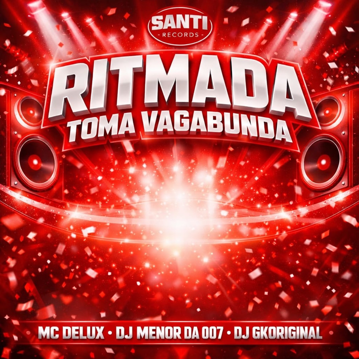Ritmada Toma Vagabunda - Single by Dj GKORIGINAL, MC Delux & DJ MENOR DA 007 album cover