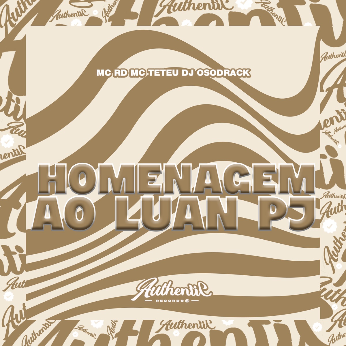 Homenagem ao Luan Pj (feat. MC Teteu) - Single by DJ Osodrack album cover
