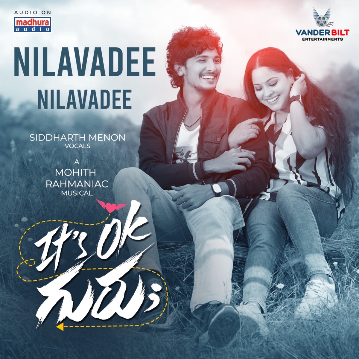 Nilavadee Nilavadee (From "Its Ok Guru") - Single by Mohith Rahmaniac, Siddharth Menon & Lakshmi Priyanka album cover