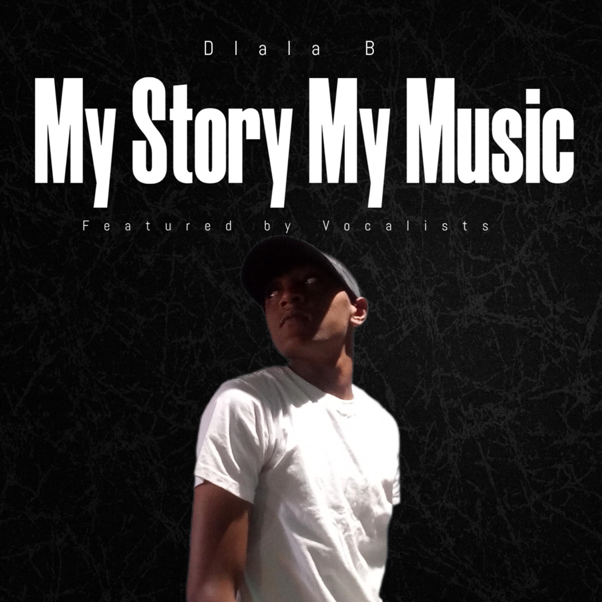 My Story My Music Ep - EP by Dlala B album cover