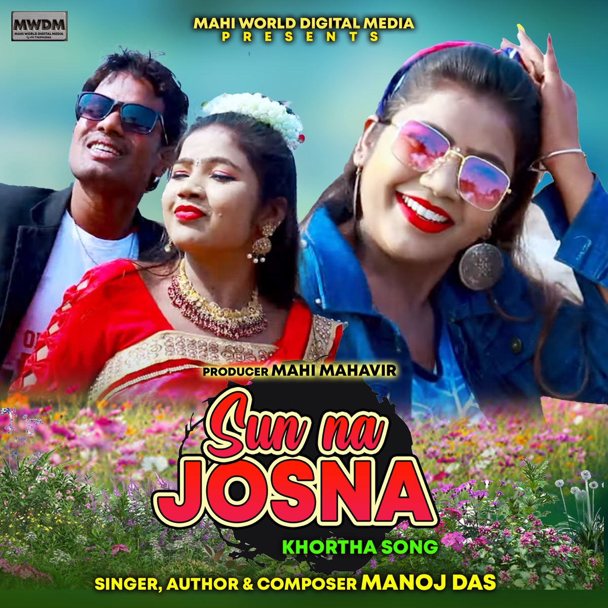 SUN NA JOSNA - Single by Manoj Das album cover