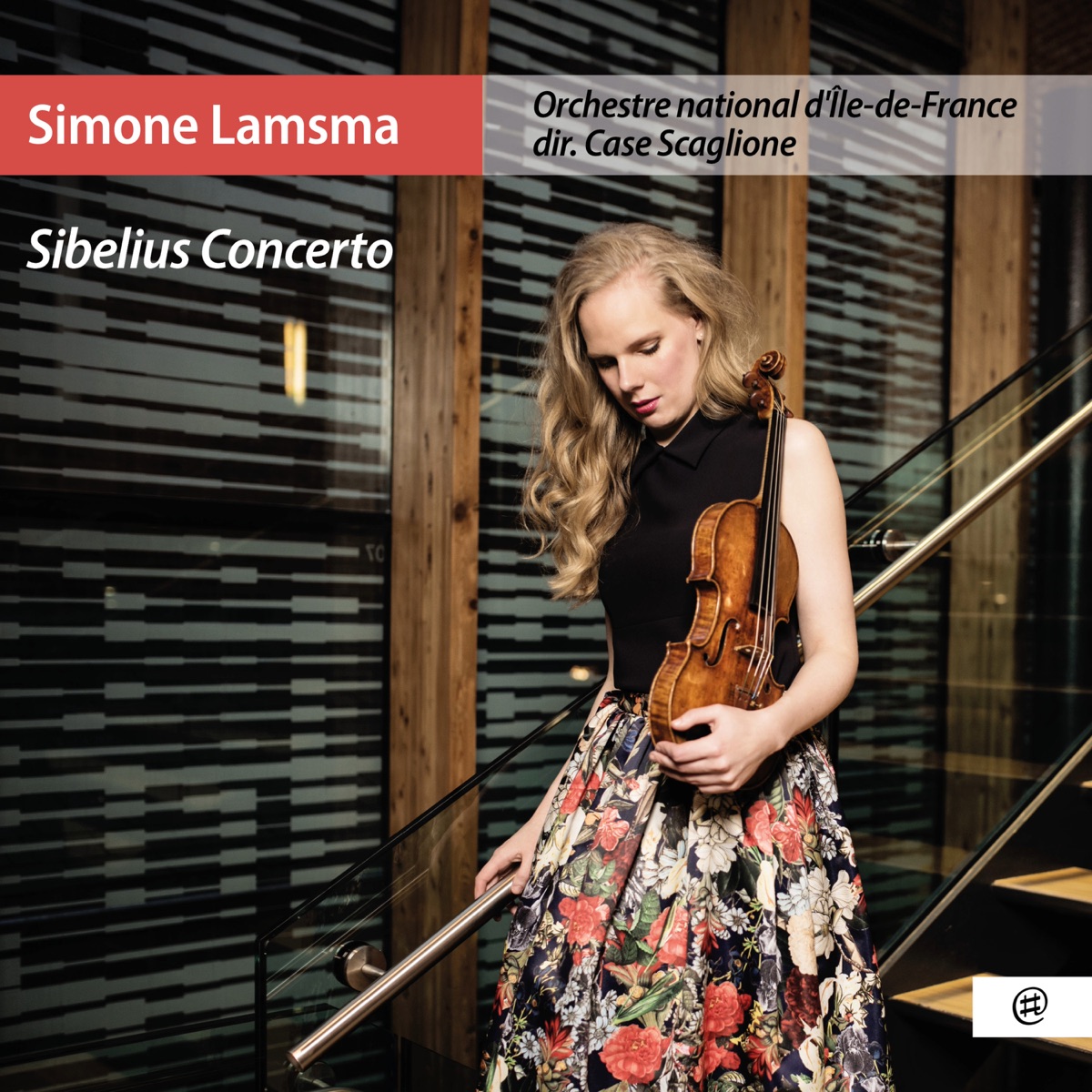 Sibelius: Violin Concerto, Op. 47 by Simone Lamsma, Case Scaglione & Orchestre national d'île-de-France album cover